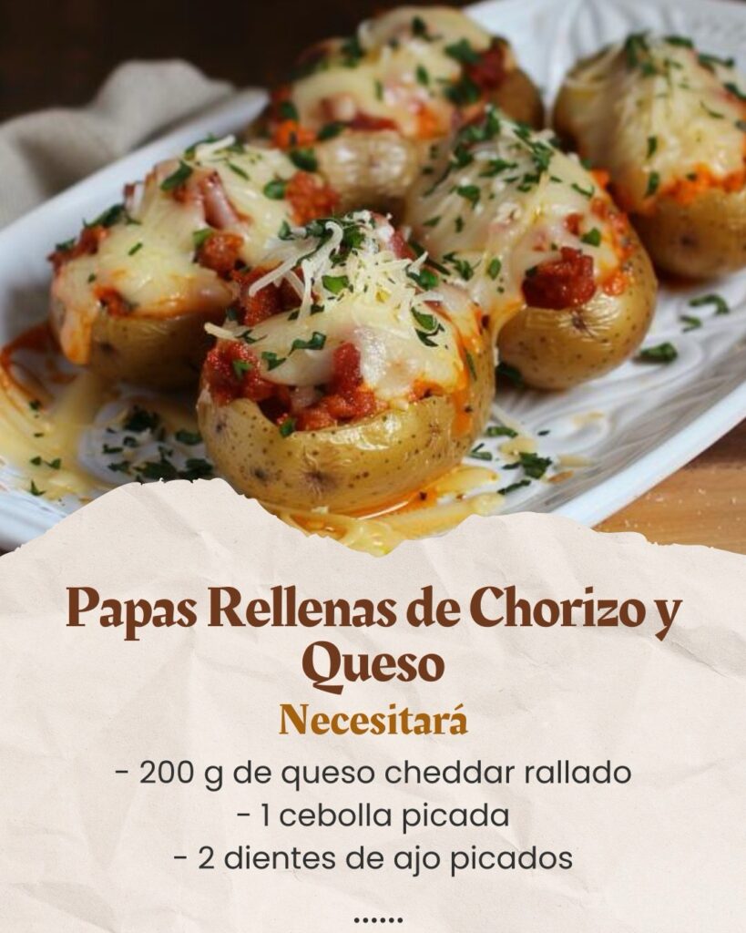 Papas Rellenas de Chorizo y Queso