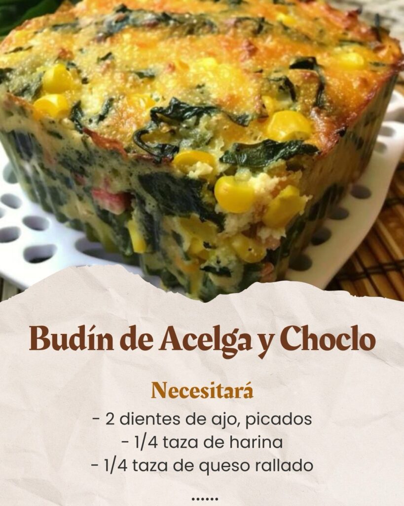 Budín de Acelga y Choclo