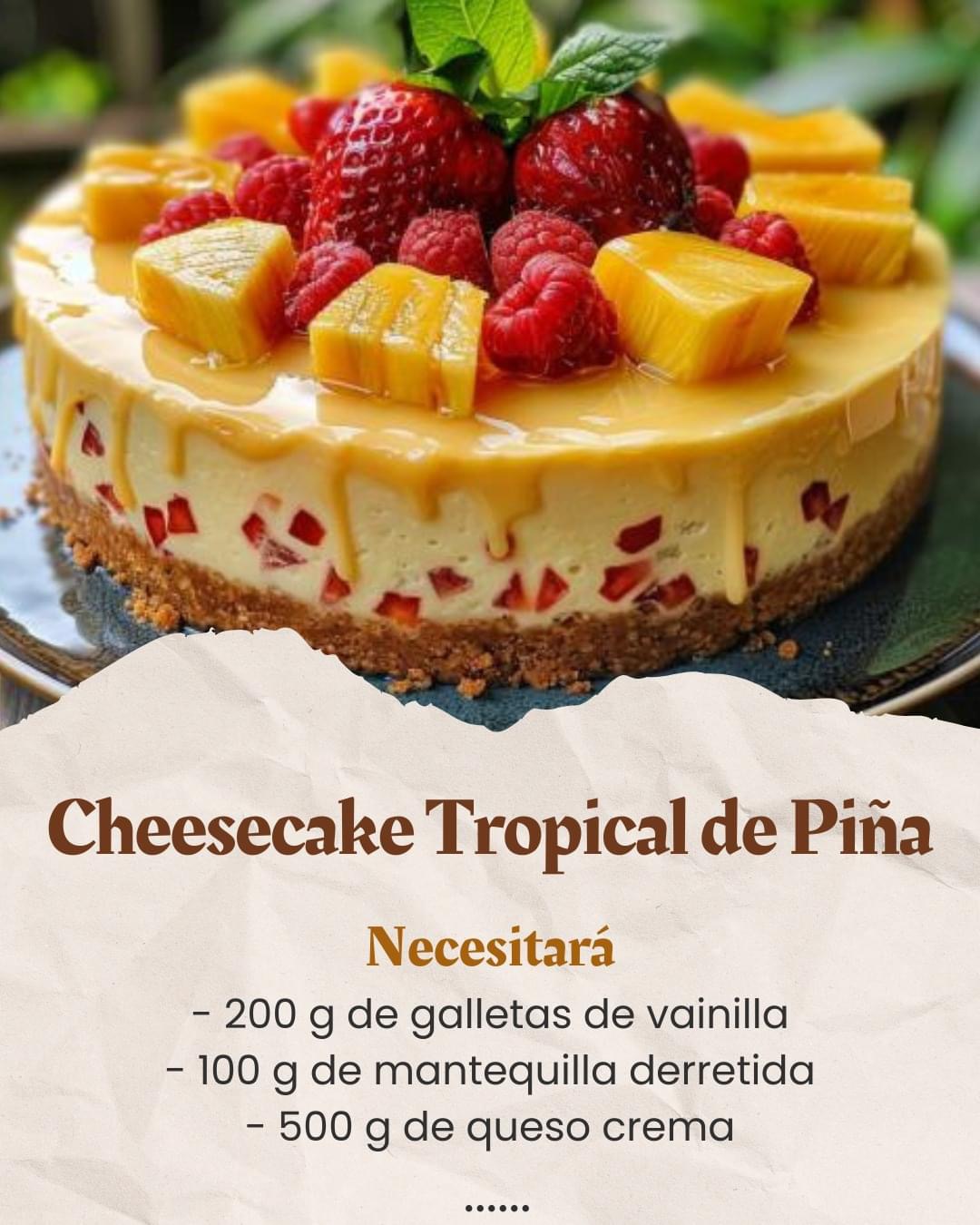 Cheesecake Tropical de Piña