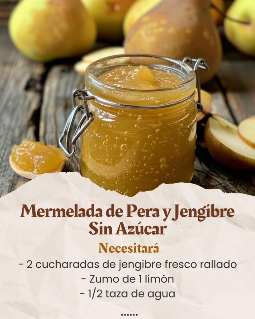 Mermelada de Pera y Jengibre Sin Azúcar