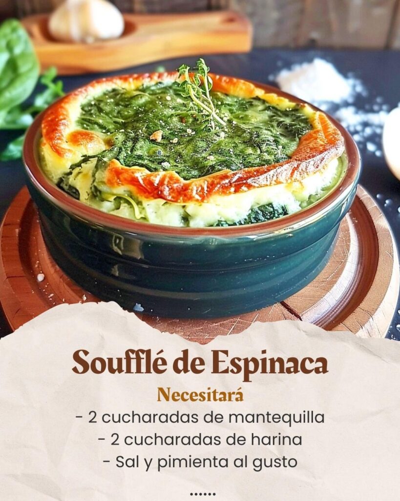 Soufflé de Espinaca y Queso